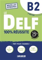 Hamza Djimli, Nicolas Frappe, Magosha u Fréquelin - Le DELF B2 : nouvelles épreuves : 100 % réussite