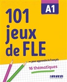 Gabriela Jardim, Pierre-Yves Roux, Roux-p+jardim-g - 101 jeux de FLE A1 : pour apprendre le français : 16 thématiques
