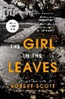 Larry Maynard, Sarah Maynard, Robert Scott - The Girl in the Leaves