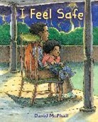 David McPhail - I Feel Safe