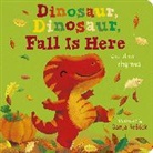 Danielle McLean, Sanja Rescek - Dinosaur, Dinosaur, Fall Is Here