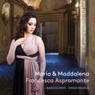 Various, Aspromonte, Fasolis, I Barocchisti - Maria & Maddalena, 1 Audio-CD (Hörbuch)