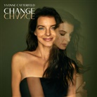 Yvonne Catterfeld - Change, 1 Audio-CD (Hörbuch)