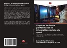 Yimi Yeison Crisologo de la Cruz, James Delgadillo Valdez - Espaces de haute performance et intégration sociale du sport