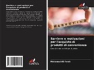 Mohamed Ali Fareh - Barriere e motivazioni per l'acquisto di prodotti di convenienza