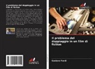 Gustave Fundi - Il problema del doppiaggio in un film di fiction