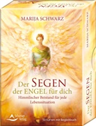 Marija Schwarz - Der Segen der Engel für dich - Himmlischer Beistand für jede Lebenssituation