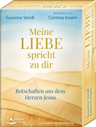 Insam Corinna, Susanne Steidl - Meine Liebe spricht zu dir - Botschaften aus dem Herzen Jesus