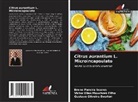 Gustavo Oliveira Everton, Victor Elias Mouchrek Filho, Breno Pereira Soares - Citrus aurantium L. Microincapsulato