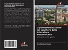 Osvaldo das Neves - L'ipermodernizzazione nel carattere della letteratura mocambicana