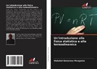 Wubshet Getachew Mengesha - Un'introduzione alla fisica statistica e alla termodinamica