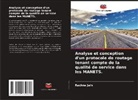 Rachna Jain - Analyse et conception d'un protocole de routage tenant compte de la qualité de service dans les MANETS.