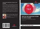Aboh Ida Melaine N'Dah - THE TAX DECLARATION SYSTEM IN COTE D'IVOIRE