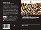 Susy Barreau - "Brand China" et l'internationalisation des entreprises chinoises