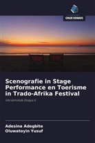 Adesina Adegbite - Scenografie in Stage Performance en Toerisme in Trado-Afrika Festival