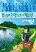 Michael Schäfer - Michis Liederkiste: Folksongs, Traditionals und Volkslieder für Akkordeon (Melodiebass)