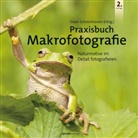 Daa Schoonhoven, Daan Schoonhoven - Praxisbuch Makrofotografie