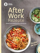 WW, Claudia Braun, Iris Hermann - WW - After Work Rezepte