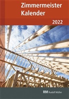 Bruderverlag Albert Bruder GmbH &amp; Co. KG, Bruderverlag Albert Bruder GmbH &amp; Co. KG - Zimmermeister Kalender 2022
