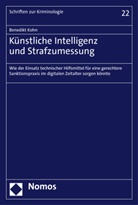 Benedikt Kohn - Künstliche Intelligenz und Strafzumessung