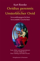 Kurt Roeske - Ovidius perennis - Unsterblicher Ovid