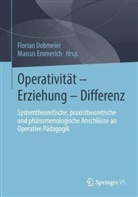 Dobmeier, Dobmeier, Florian Dobmeier, Emmerich, Marcu Emmerich, Marcus Emmerich - Operativität - Erziehung - Differenz
