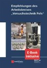 Deutsche Gesellschaft für Geotechnik e.V., Deutsche Gesellschaft für Geotechnik e.V., Deutsch Gesellschaft für Geotechnik e V, Deutsche Gesellschaft für Geotechnik e V - Empfehlungen des Arbeitskreises Versuchstechnik Fels