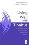 Hashir Aazh, Brian C J Moore, Brian C.J. Moore - Living Well with Tinnitus