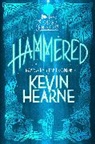 Kevin Hearne - Hammered