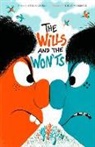 Roland Garrigue, Angela Woolfe - The Wills and the Won'ts