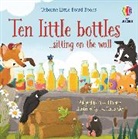 Russell Punter, Punter Russell, Russell Punter, Eva Maria Gey, Eva Maria (illustrator) Gey - Ten Little Bottles ...sitting on the Wall