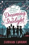 Siobhan Curham, Curham Siobhan - Dreaming By Starlight
