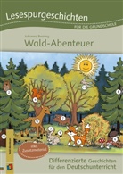 Johanna Berning - Lesespurgeschichten für die Grundschule - Wald-Abenteuer