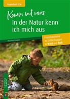 Martina Wagner - Komm mit raus, in der Natur kenn ich mich aus