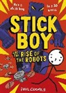 Paul Coomey - Stick Boy and the Rise of the Robots