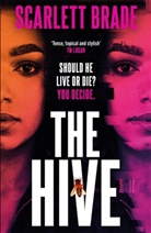 Scarlett Brade - The Hive