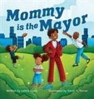 Letitia Clark - Mommy is the Mayor