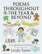 Linda Taylor - Poems Throughout the Year and Beyond