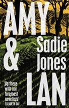 Sadie Jones - Amy and Lan