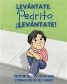 Tasche Laine, Peter Valdez - LEVÁNTATE, PEDRITO. ¡LEVÁNTATE!