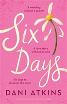 Dani Atkins, Atkins Dani - Six Days