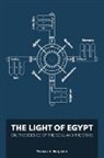 Thomas Burgoyne - The Light of Egypt; Or, the Science of the Soul and the Stars [Two Volumes in One]