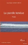 Jean-Claude Abada Medjo - La parole tendue