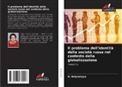 N. Balynskaya - Il problema dell'identità della società russa nel contesto della globalizzazione