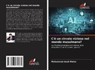 Muhammad Ayub Mehar - C'è un circolo vizioso nel mondo musulmano?