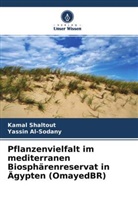 Yassin Al-Sodany, Kama Shaltout, Kamal Shaltout - Pflanzenvielfalt im mediterranen Biosphärenreservat in Ägypten (OmayedBR)