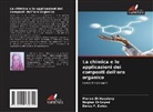 Marwa El-Hussieny, Naglaa El-Sayed, Ewies F. Ewies - La chimica e le applicazioni dei composti dell'oro organico