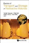 Gilles Sert Holger Vo Toshiari Saegusa, Toshiari Saegusa, Gilles Sert, Holger Volzke, Holger Völzke, Frank Wille - Basics Of Transport And Storage Of Radioactive Materials