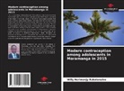 Willy Herimonjy Rakotonaivo - Modern contraception among adolescents in Moramanga in 2015