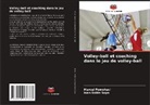 Marcel Pomohaci, Ioan Sabin Sopa - Volley-ball et coaching dans le jeu de volley-ball